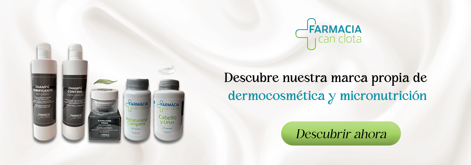 Descubre nuestra marca propia de dermocosmética y micronutrición. Haz clic para más información.